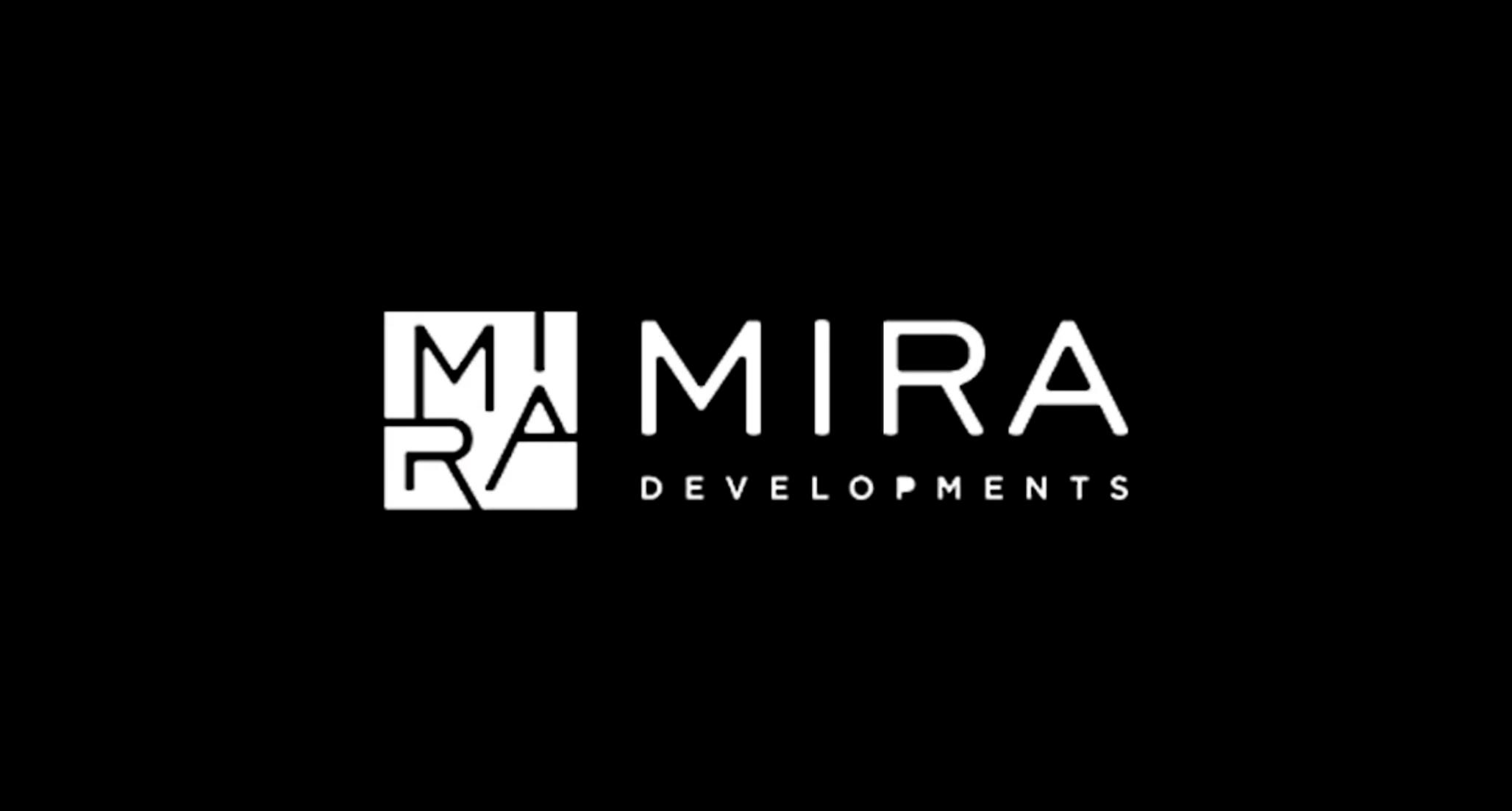 MIRA DEVELOPMENTS