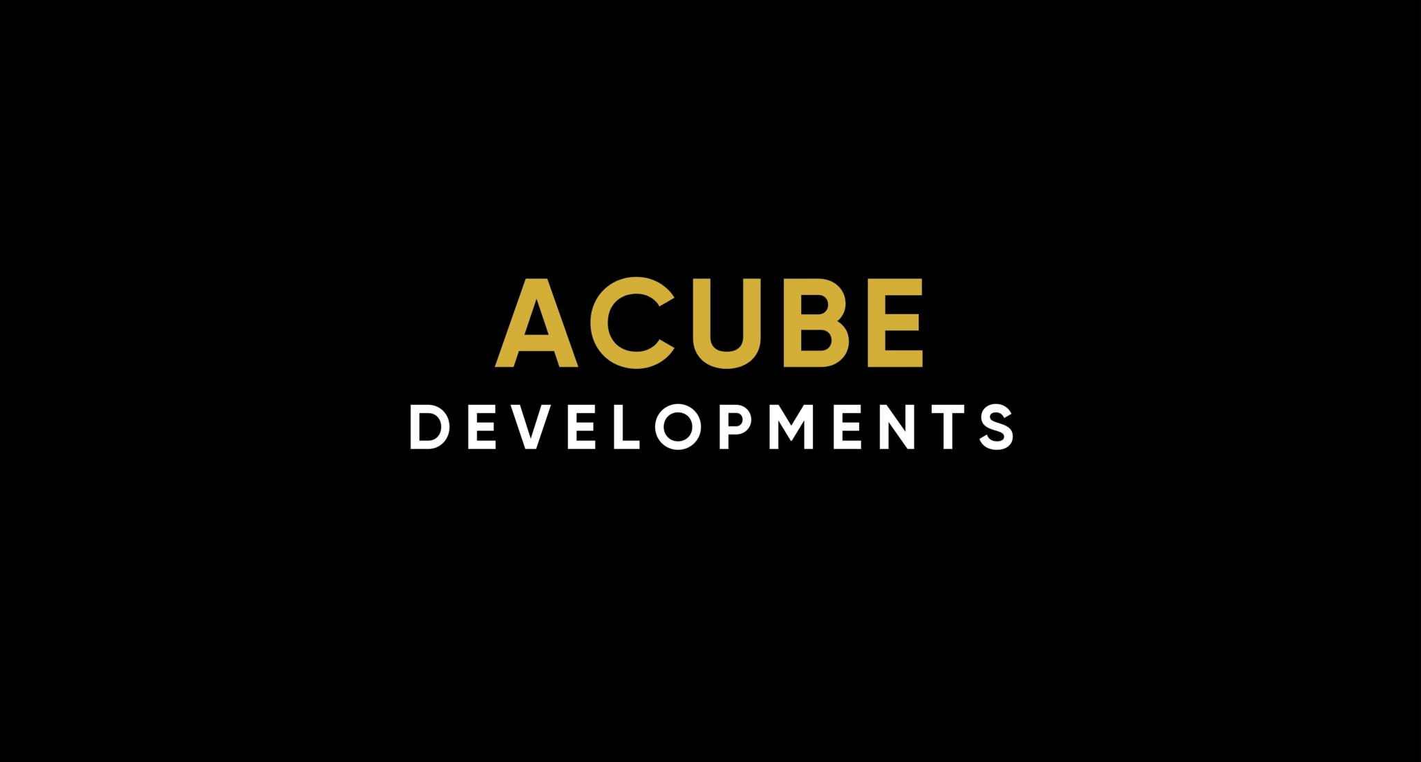 ACUBE DEVELOPMENTS