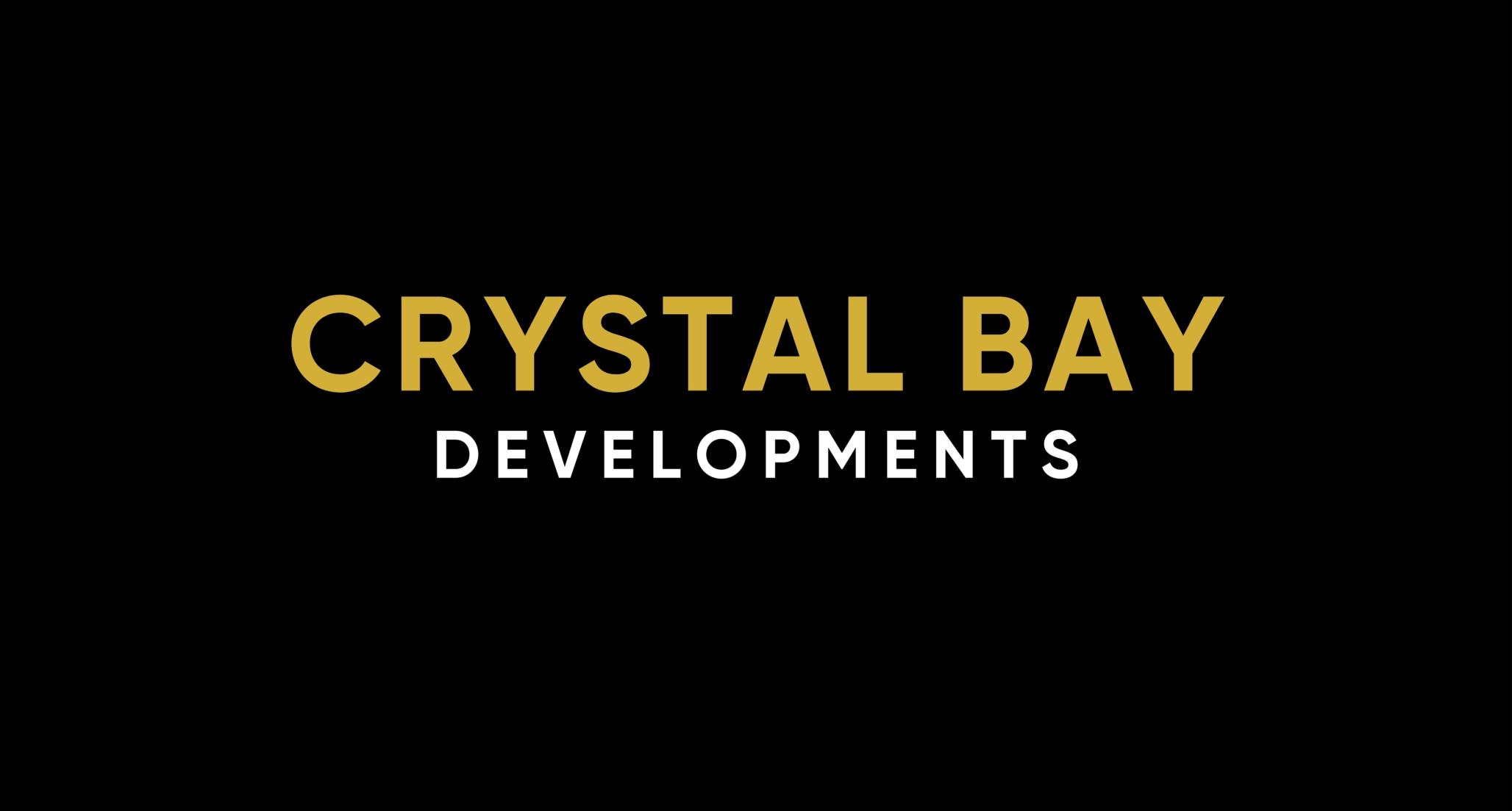 CRYSTAL BAY DEVELOPMENTS