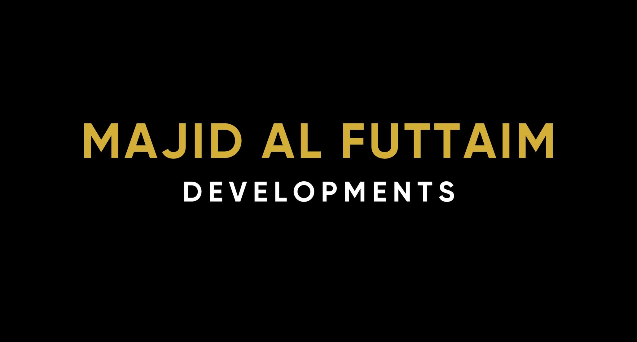 MAJID AL FUTTAIM DEVELOPMENTS