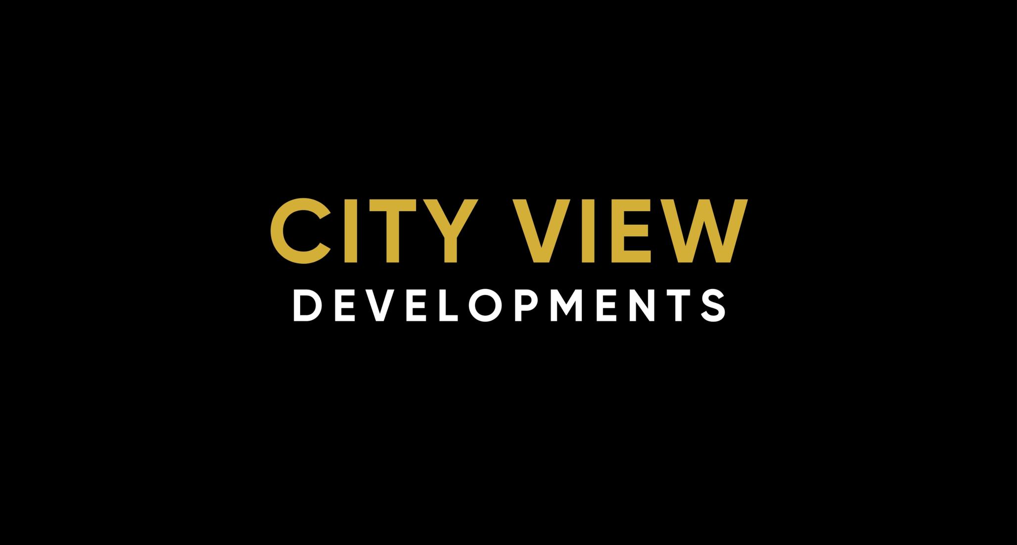 CITY VIEW DEVELOPMENTS